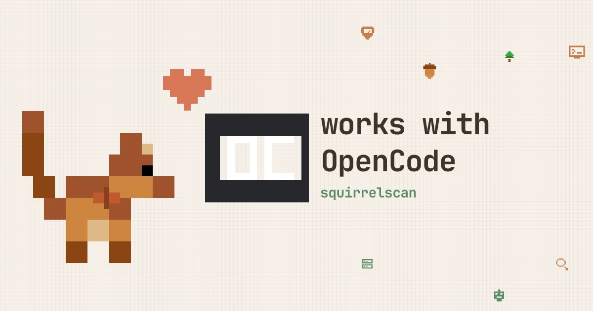 Pixel art of the squirrelscan squirrel with the OpenCode logo